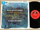 NATHAN MILSTEIN - Music Of Old Russia - RARE 1963 UK ED1 COLUMBIA SAX 2563