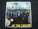 The Big Three At The Cavern EP