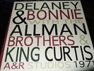 DELANEY&BONNIE WITH THE ALLMAN BROTHERS&KING CURTIS : A&R STUDIOS 1971  2LP 2015