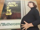Jasper Carrott - In the Club Criminal Records Signed at the Boggery Folk club EX