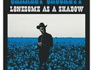 `CROCKETT,CHARLEY`-LONESOME AS A SHADOW (UK IMPORT) VINYL LP NEW