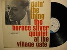 Horace Silver - Doin' the Thing - NY Blue Note Mono RVG Ear