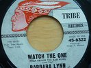 BARBARA LYNN - WATCH THE ONE / CLUB A-GO-GO - US TRIBE (1967)  EX