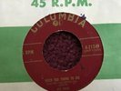45 RPM Ray Price COLUMBIA 21249 Much Too Young To Die BOPPER   VG+