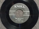 norhern soul THE OTHER ONES The Two of Us KNOLL 500 PLAYS GREAT