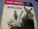 JOHNNY BURNETTE AND THE ROCK N' ROLL TRIO - 12