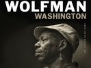 Walter Washington Wolfman - My Future Is My Past [New Vinyl LP]