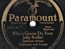 RARE BLUES - McKenzie & Crump : Who's Gonna Do Your Jelly Rollin'   Paramount 78