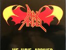 Dark Angel ?– We Have Arrived, Vinyl Mint (M), 1. PRESS France 1984,