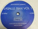 House 33 Jacktripper Slingshot, Peace Pipe,  Radar,  Bi Polar LaSalle Trax Vol 1