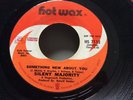 Northern Soul 70’s/Philly Silent Majority ‘Something new about you’ Hot Wax demo