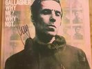 Liam Gallagher - Why Me, Why Not?  Collectors Set, Signed