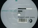 Green Velvet Preacher Man Vinyl Single 12inch Music Man Records