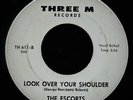 THE NOTATIONS I'm Still Here+THE ESCORTS Look Over Your Shoulder 45 THREE M #611