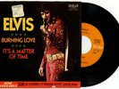 Elvis Presley USA 45 RCA 74-0769 Burning Love & It's A Matter Of Time 1972 EX