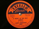 50'S R&B LARRY BIRDSONG It Won't Be This Way Always EXCELLO 2064  E+ Unplayed