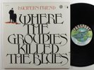 LUCIFER'S FRIEND Where The Groupies Killed The Blues PASSPORT LP +/++ w/insert  