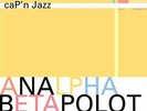 CAP`N JAZZ-ANALPHABETAPOLOTHOLOGY (US IMPORT) VINYL LP NEW