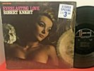 ROBERT KNIGHT Everlasting Love 1967 RISING SONS Orig SOUL LP In SHRINK NM- Vinyl