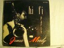 LP - JAMES MOODY - HI FI PARTY - 50TH ST  -  RVG - DG- YELLOW LABEL