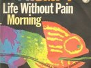Frumpy Life Without Pain Vinyl Single 7inch Philips