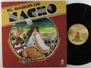NACHO SANABRIA El Sabor De Nacho BRONCHO LP NM/VG+