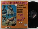 WILLIE ROSARIO Two Too Much MUSICOR LP NM/VG++ SHRINK