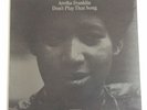 Aretha Franklin vinyl LP “Don’t Play That Song” Atlantic Records 1972