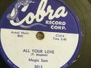 MAGIC SAM-ALL YOUR LOVE /LOVE ME WITH A FEELING EX Blues 78