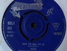 Oscar - Over The Wall We Go 1967 UK 45 REACTION DAVID BOWIE
