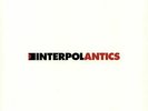 INTERPOL - Antics (15th Anniversary Edition) - Vinyl (LP)