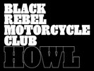 BLACK REBEL MOTORCYCLE CLUB - HOWL  2 VINYL LP NEW