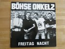 Böhse Onkelz - Freitag Nacht LP Vinyl Rock o Rama