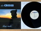 THE CROSS (3), BLUE ROCK, ELEKTROLA RECORDS, 1C0647976241, RAR, FIRST PRESS, NM