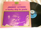 JOHNNY LETMAN A Funky Day in Paris Hal Singer Milt Buckner Tiny Grimes LP