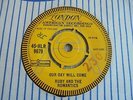 Ruby And The Romantics - Our Day Will Come 1963 UK 45 LONDON DEMO