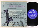 Willie Smith - Relaxing After Hours 10