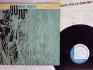 WAYNE SHORTER JUJU BLUE NOTE BST 84182 Japan VINYL LP