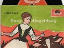 Polydor Sg   -   ALICE BABS   -   DONG DINGELDANG / TWIEDLE DIE  -