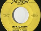 DARROW FLETCHER Infatuation Jacklyn Northern Soul 45 HEAR