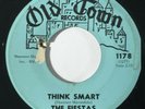 FIESTAS Think Smart Old Town Northern Soul VG+ 45 HEAR