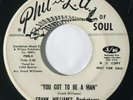 FRANK WILLIAM'S ROCKETEERS You Got to Be a Man Phil-La Soul Funk Promo 45 HEAR
