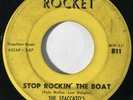STACCATOS Stop Rockin' The Boat / Who's To Say Rocket R&B Soul 45 HEAR