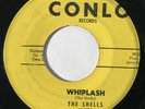 THE SHELLS Whiplash Conlo Northern Soul 45 HEAR