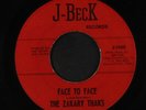 ZAKARY THAKS: Face To Face / Weekday Blues 45 (Corpus Christi, TX, plays well)