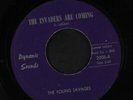 YOUNG SAVAGES: The Invasion Is Coming / A Very Special Day 45 (very sl warp, d
