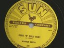 HEAR 1956 78 - SUN- 239 - WARREN SMITH - ROCKABILLY- ROCK 'N' ROLL RUBY