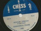 HEAR 1951 78 - CHESS 1494 - HARMONICA FRANK- ROCKABILLY BLUES - HOWLIN' TOMCAT