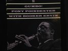 Pony Poindexter with Booker Ervin-Gumbo -Prestige 16001-BERGENFIELD RARE PROMO
