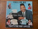 Blues Bobby Blue Bland Call On Me That's The Way Love Is Duke Near Mint Cond.